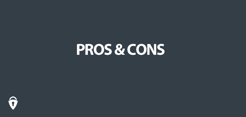 Pros and Cons